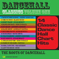 Dancehall Classics Volume One / Various - Dancehall Classics Volume One / Various - Music CD