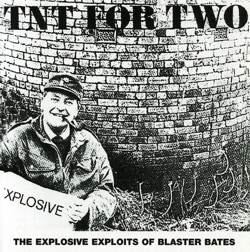 Bates,blaster - Tnt For Two - Music CD