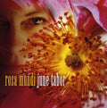 Tabor,june - Rosa Mundi - Music CD