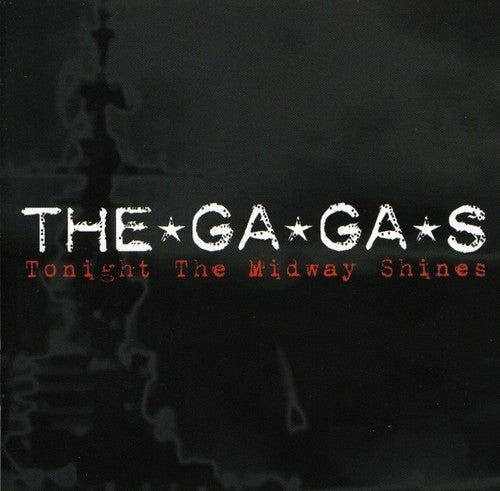 Ga Ga's - Tonight The Midway Shines - Music CD