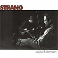 Zubot & Dawson - Strang - Music CD