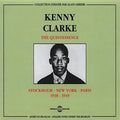 Clarke,kenny - Stockholm To New York To Paris 1939-1949 - Music CD