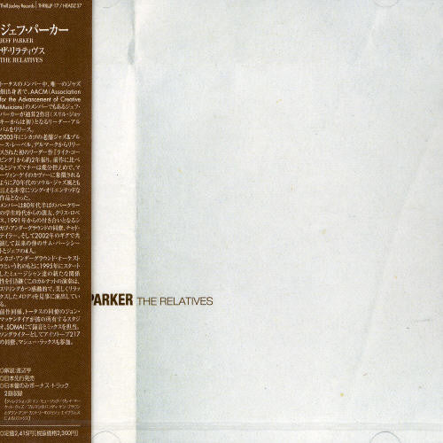Parker,jeff - Relatives - Music CD