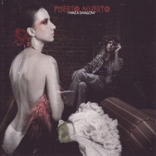 Puerto Muerto - I Was A Swallow - Music CD