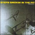 Steps - Smokin In The Pit - Music CD