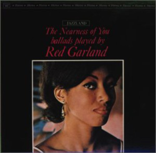 Garland,red - Nearness Of You - Music CD