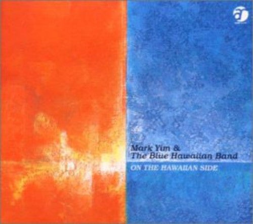 Mark Yim & Blue Hawaiian Band - On Hawaiian Side - Music CD