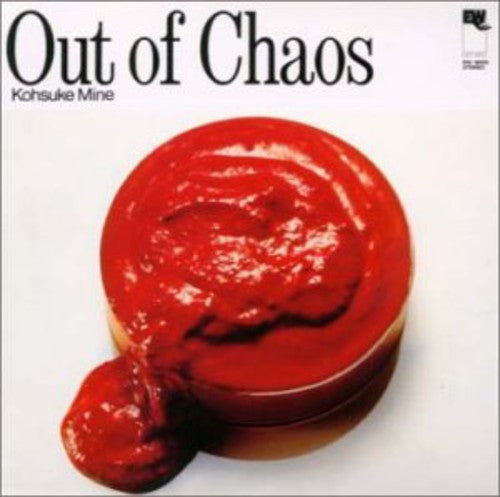 Mine,kohsuke - Out Of Chaos - Music CD