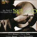 Jigs Reels & Hornpipes From Ireland / Various - Jigs Reels & Hornpipes From Ireland / Various - Music CD