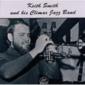 Smith,keith - His Climax Jazz Band - Music CD