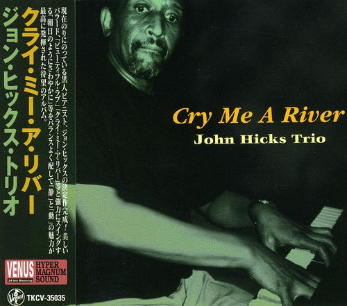 Hicks,john - Cry Me A River - Music CD