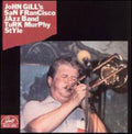 Gill,john - Turk Murphy Style - Music CD