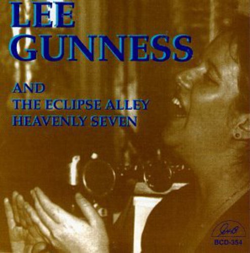Gunness,lee - Lee Gunness & The Eclipse Alley Heavenly Seven - Music CD