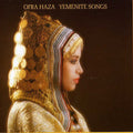 Haza,ofra - Yemenite Songs - Music CD