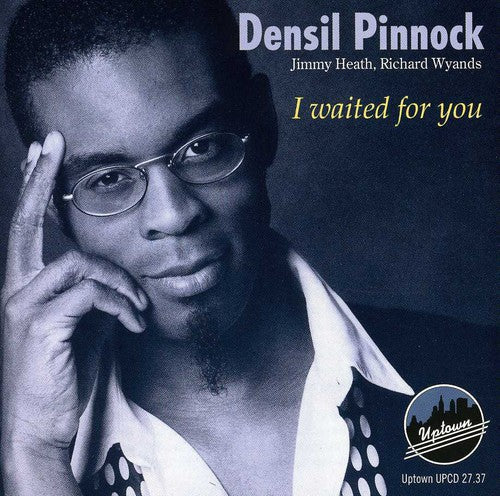 Pinnock,densil - I Waited For You - Music CD