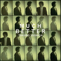 Yoshida,takuro - Much Better (mini Lp Sleeve) - Music CD