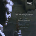 Britten / Mozart / Hindar Trio / Hoff / Ornung - Art Of Brynjar Hoff - Music CD