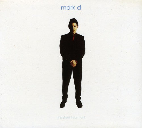 Mark D - Silent Treatment - Music CD