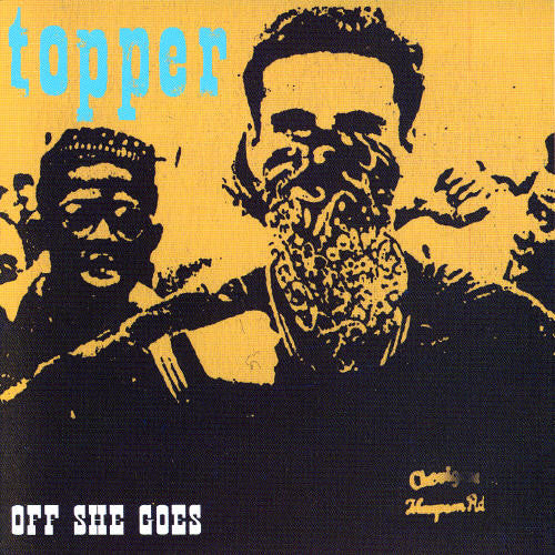 Topper - Off She Goes