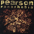 Pearson - Panaphobia - Music CD