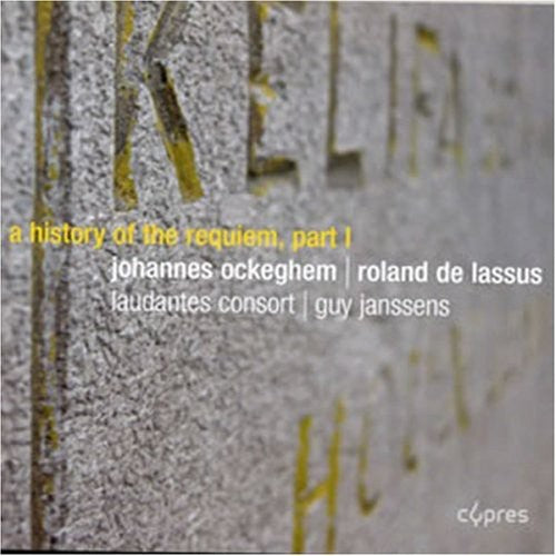 Lasso / Ockegham / Laudantes Consort / Janssens - History Of Requiem 1 - Music CD