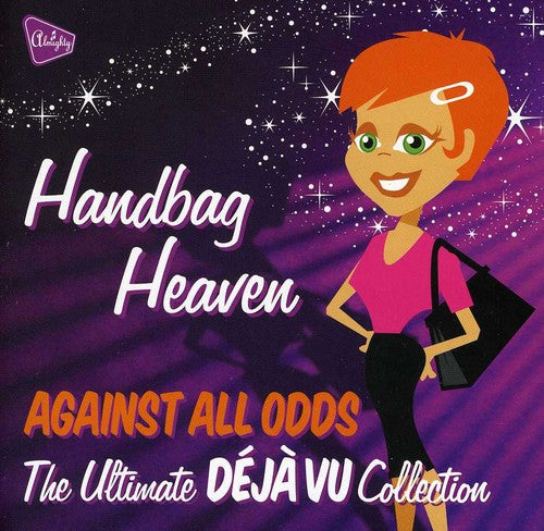 Against All Odds: Handbag Heaven / Various - Against All Odds: Handbag Heaven / Various - Music CD