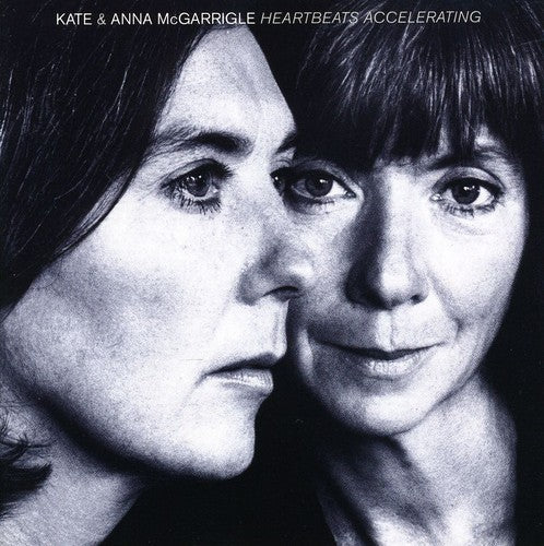Mcgarrigle,kate & Anna - Heartbeats Accelerating - Music CD
