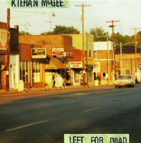 Mcgee,kieran - Left For Dead - Music CD