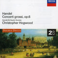 Handel / Hogwood / Handel & Haydn Society - Concerti Grossi Op 6 - Music CD