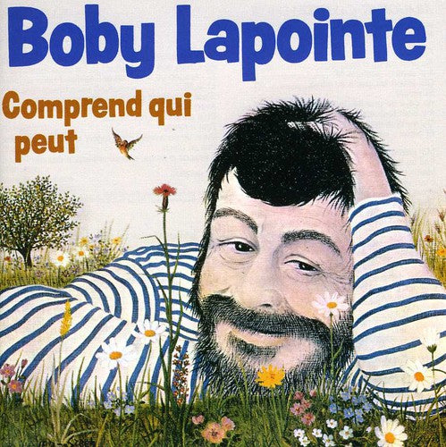 Lapointe,boby - Comprend Qui Veut - Music CD