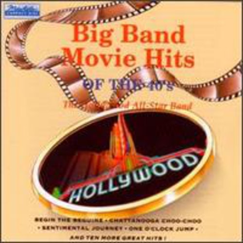 Big Band Movie Hits Of The 40's / Various - Big Band Movie Hits Of The 40's / Various - Music CD