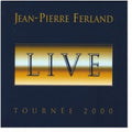 Ferland,jean-pierre - Live Tournee 2000 - Music CD