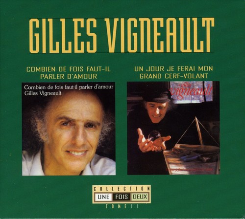 Vigneault,gilles - Collection 1 Fois 2 Tome 2 - Music CD