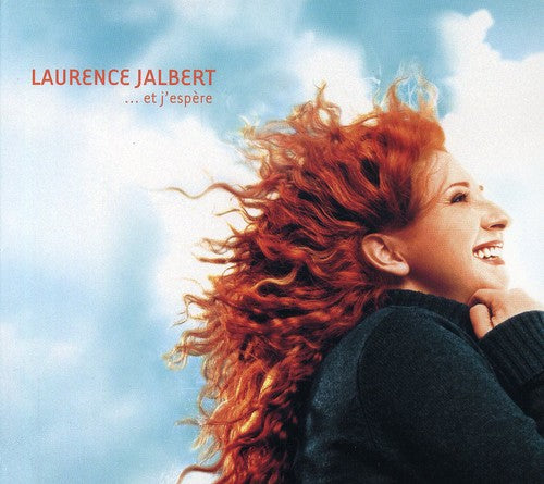 Jalbert,laurence - Et J'espere - Music CD
