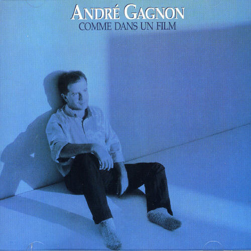Gagnon,andre - Comme Dans Un Film - Music CD