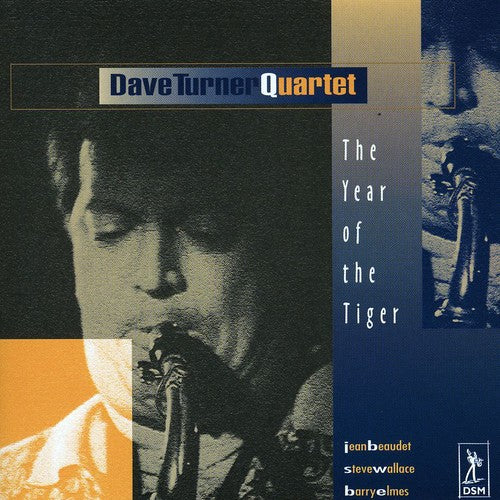 Turner,dave Quartet - Year Of The Tiger - Music CD