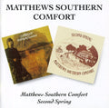 Matthews Southern Comfort - First Album / Second Spring - Music CD