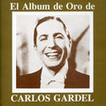 Gardel,carlos - El Album De Oro De - Music CD