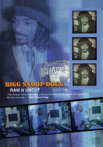 Bigg Snoop Dogg Raw Uncut / Var - Bigg Snoop Dogg Raw Uncut - DVD