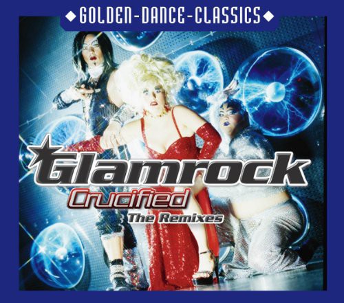 Glamrock - Crucified - Music CD Single