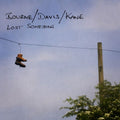 Bourne / Davis / Kane ( Bourne,matthew ) - Lost Something - Music CD