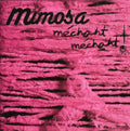 Mimosa - Mechant Mechant - Music CD
