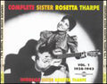 Tharpe,sister Rosetta - Integrale Sister Rosetta Tharpe 1 1938-1943 - Music CD