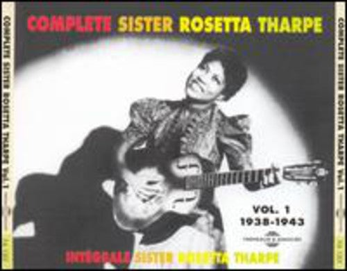 Tharpe,sister Rosetta - Integrale Sister Rosetta Tharpe 1 1938-1943 - Music CD