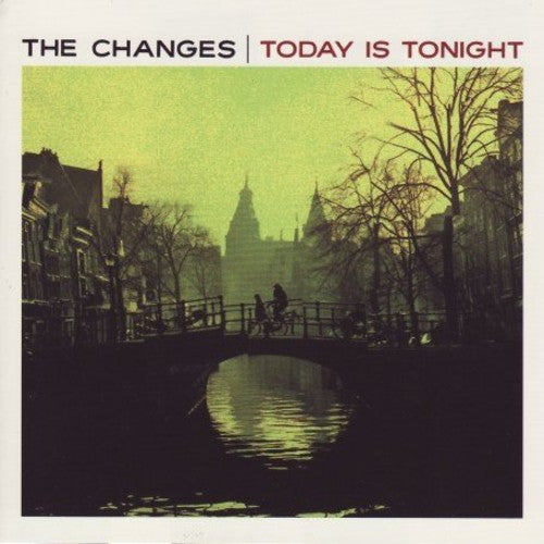 Changes - Today Is Tonight - Music CD