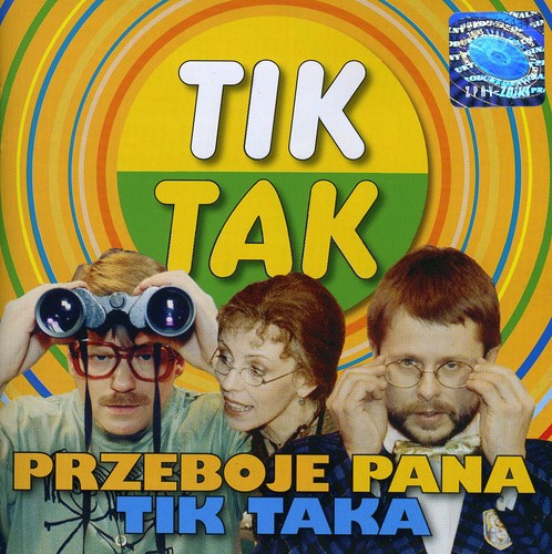 Przeboje Pana Tik Taka / Various - Przeboje Pana Tik Taka / Various - Music CD