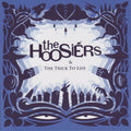 Hoosiers - Trick To Life - Music CD
