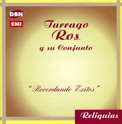 Tarrago Ros,antonio - Recordando Exitos - Music CD