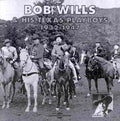 Wills,bob - Bob Wills & His Texas Playboys - Music CD