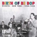 Birth Of Be Bop / Various - Birth Of Be Bop / Various - Music CD